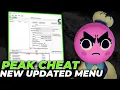 NEW Peak Cheats Peak Mod Menu I Found The Best Mod For This Game Undetected and Updated