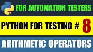 Python for Testers Python Arithmetic Operators
