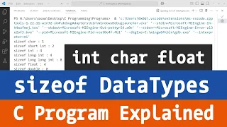 C Programming Tutorial Using sizeof to Find the Size of Data Types char int float double