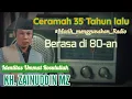 Download Lagu CERAMAH TAHUN 80-an | KH. ZAINUDDIN MZ | Identitas ummat Rosulullah