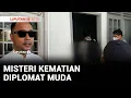 Download Lagu Penyelidikan Tewasnya Diplomat Muda dengan Kondisi Kepala Terlilit Lakban | Liputan 6