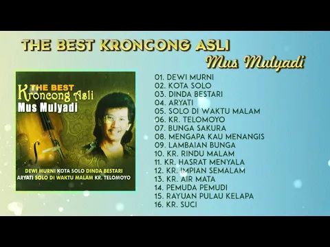 Download MP3 The Best Keroncong Asli - Mus Mulyadi