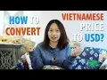 How to convert Vietnamese price into USD quickly