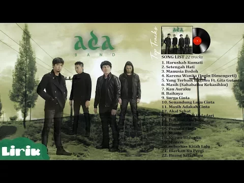 Download MP3 ADA BAND - Full Album Lagu POP Terbaik tahun 2000an