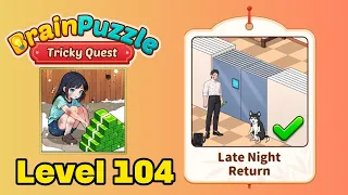 Brain Puzzle: Tricky Quest Level 104 Screenshot