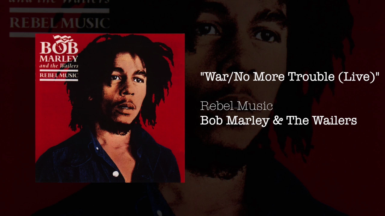 War No More Trouble (Live) (1986) - Bob Marley & The Wailers