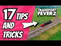 Transport Fever 2 Tips and Tricks you NEED to know