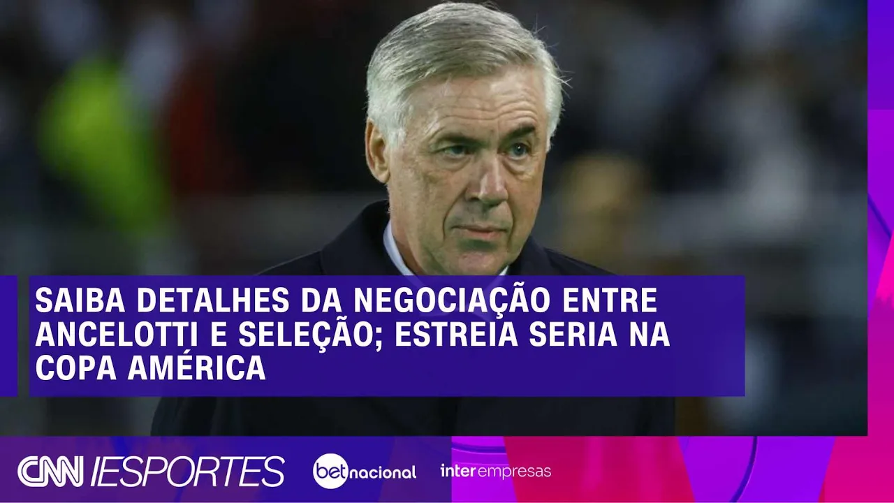 Saiba detalhes da negociação entre Ancelotti e Seleção; estreia seria na Copa América | CNN NOVO DIA