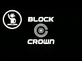 Lagu Block \u0026 Crown 2025