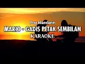 Pop Mandarin Mario - Gadis Petak Sembilan Karaoke