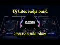 Download Lagu DJ TULUS RADJA BAND TIK TOK VIRAL 2021