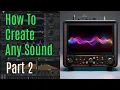 Sound Design Tutorial Part 2 - Frequency Harmonic Series LFO s Wavetables