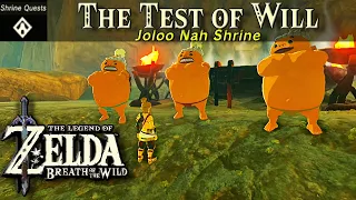 Test of Will Shrine Quest Joloo Nah Shrine The Legend of Zelda BOTW Shrine Quest Tutorial