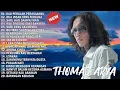 Download Lagu LAGU SLOW ROCK TERBARU - THOMAS ARYA | Mati Aku Merindu, Satu Yang Aku Rindu