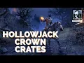 ESO Opening 72 Hollowjack Crates 150