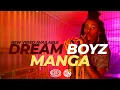 Download Lagu DREAM BOYZ- MANGA (OFFICIAL VIDEO)