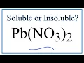 Is Pb NO3 2 Soluble or Insoluble in Water