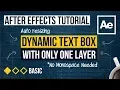 After Effects Tutorial - Dynamic Text Box