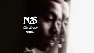 Nas - The Truth