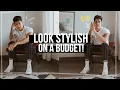 5 Ways To Look Stylish On A Budget JairWoo