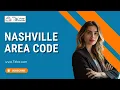 Understanding the Nashville Area Code What You Need to Know