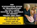 Lagu Wat mijn dochter op de video liet zien, deed mijn schoonmoeder verbleken en wegrennen