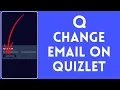 How to Change Email on Quizlet 2024 Edit Email on Quizlet