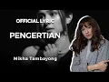 Download Lagu Mikha Tambayong - Pengertian (Official Lyric)