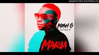mash o ft busi n maria