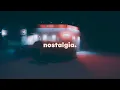 Download Lagu a playlist for nostalgia feelings