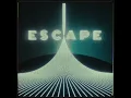 Escape (feat. Hayla) - Kx5, deadmau5 & Kaskade