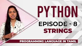 Episode-8 in Python - Learn Python in Tamil
