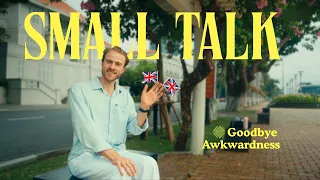 How to talk to anyone without feeling AWKWARD | English Small Talk 2