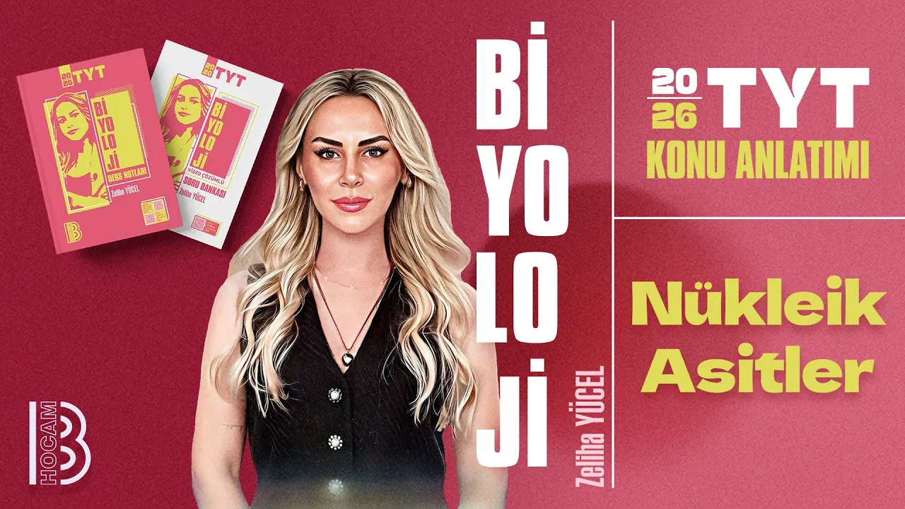 8) TYT Biyoloji - Nükleik Asitler - Zeliha YÜCEL - 2026