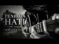 PENJAGA HATI - ARI LASSO ( Waktu Luang Version )