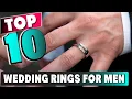 Best Wedding Rings for Men In 2025 - Top 10 New Wedding Rings for Mens Review