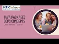 Java packages Class Java Training Online Java oops concepts Java Online Training Free Demo
