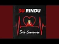 Download Lagu Su Rindu (Remix)