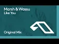 Download Lagu Marsh \u0026 Wassu - Like You