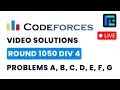 Codeforces Round 1050 Div 4 Solutions - A to G by Vibhaas TLE Eliminators