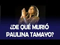 Lagu ¿DE QUÉ MURIÓ PAULINA TAMAYO LA GRANDE DEL ECUADOR?