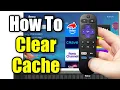 How To Clear Cache on Roku TV Fix Performance Issues