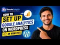 How to Set Up Google Analytics on WordPress 2026 Easy MonsterInsights Tutorial