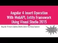 Angular 4 Insert Operation With Webapi and EF