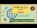 HTML Tutorials Lecture-3 First Web Page Common Controls