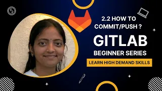 2 2 GitLab Getting Started Getting started with Git commands