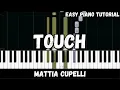 Download Lagu Mattia Cupelli - Touch (Piano Tutorial)