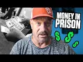 How Does Money Really Work in Prison