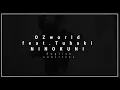 【English translation】OZworld aka R'kuma NINOKUNI feat.Tubaki(English and Japanese lyric)karaoke 歌詞