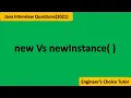 new Vs newInstance Java Interview Questions 2021